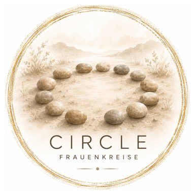 CIRCLE - Frauenkreise Kreis aus Steinen auf sandigem Boden, umgeben von sanften Hügeln, mit dem Text „CIRCLE FRAUENKREISE“.